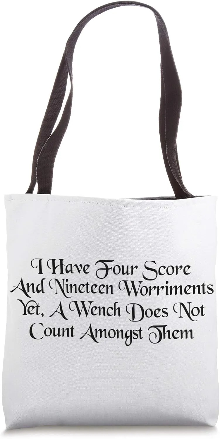 99 Wench Problems Ren Faire Design Funny Medieval Gear Tote Bag