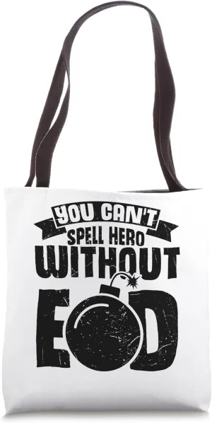 Bomb Squad EOD Explosive Ordnance Disposal Technician Tote Bag