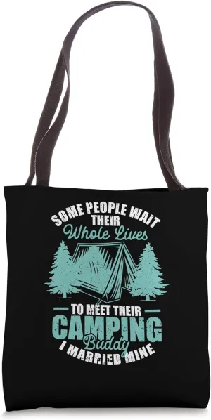 Camping Buddy Married Mine Outdoor Husband Wife Camper Tote Bag