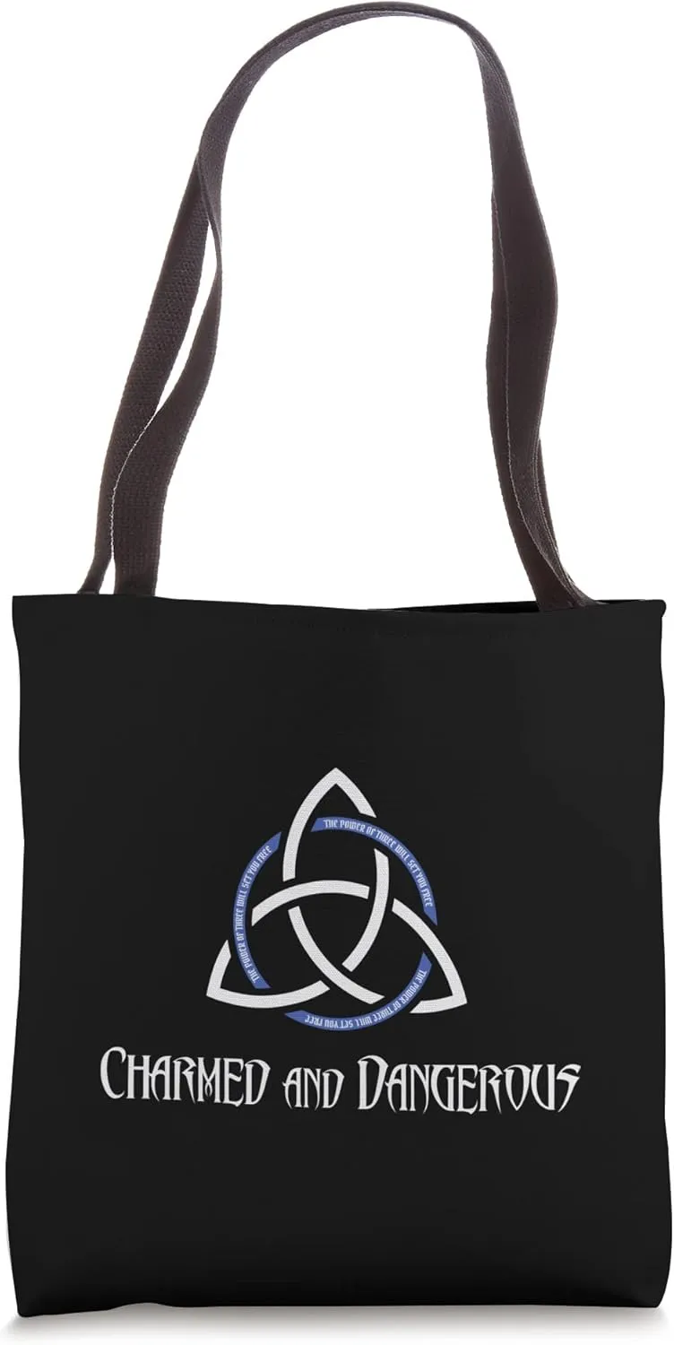 Charmed and Dangerous Tote Bag