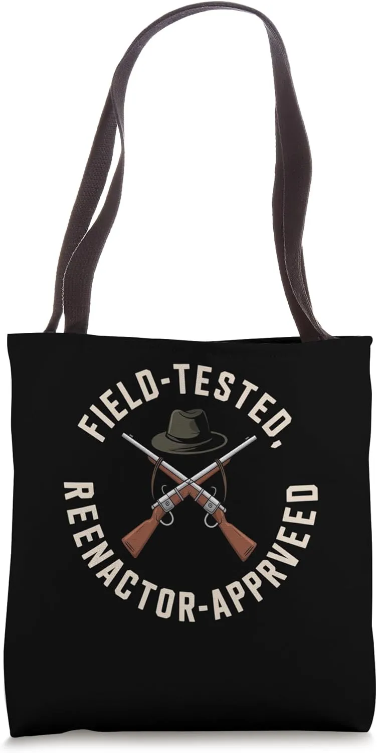 Civil War Reenactment Gear for Field-Tested Enthusiasts Tote Bag