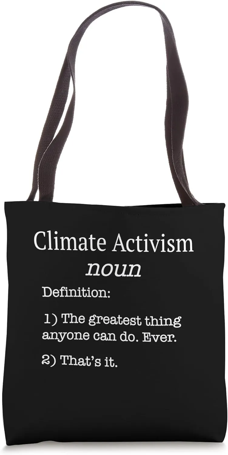 Climate Activists / Funny Fake Definition Activism Design! Tote Bag