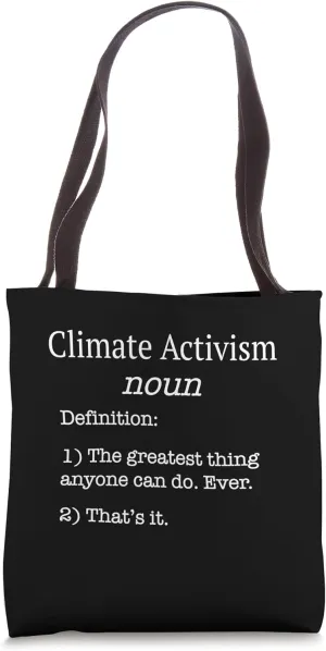 Climate Activists / Funny Fake Definition Activism Design! Tote Bag