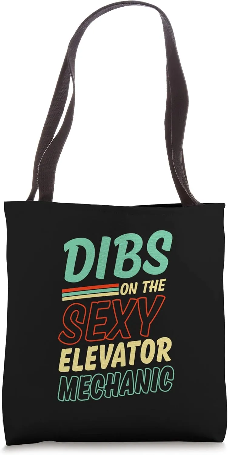 Dibs On The Sexy Elevator Mechanic Husband Wife Tote Bag