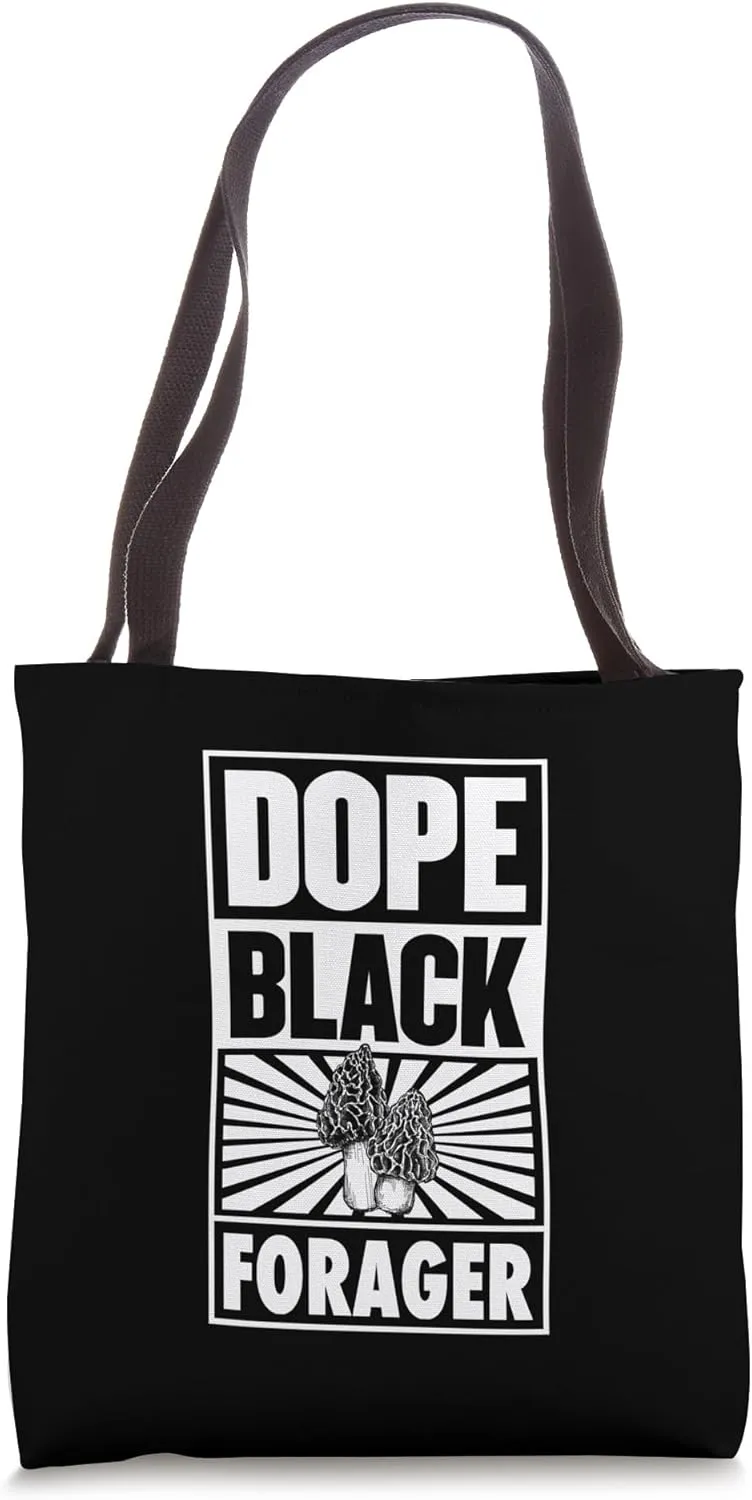 Dope Black Forager Proud Black Forager Tote Bag