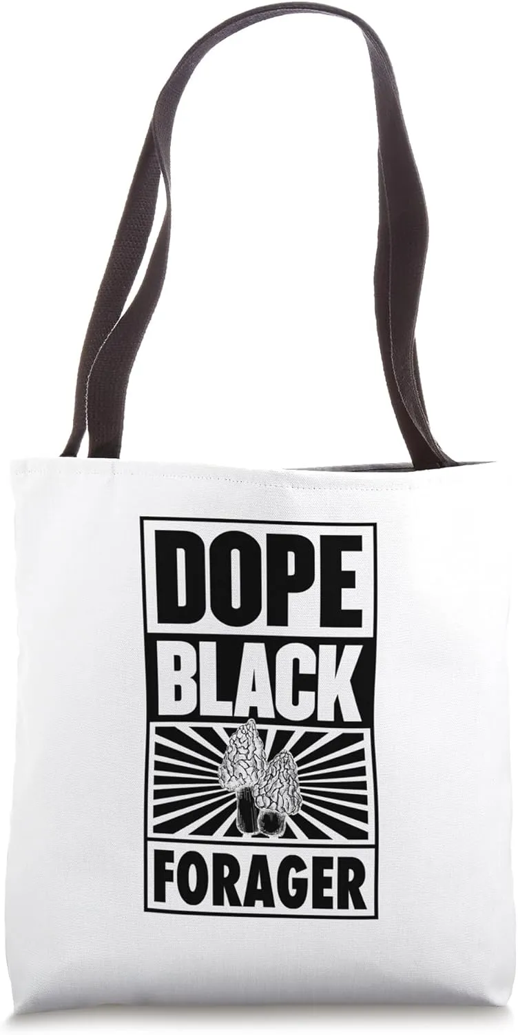 Dope Black Forager Proud Black Forager Tote Bag
