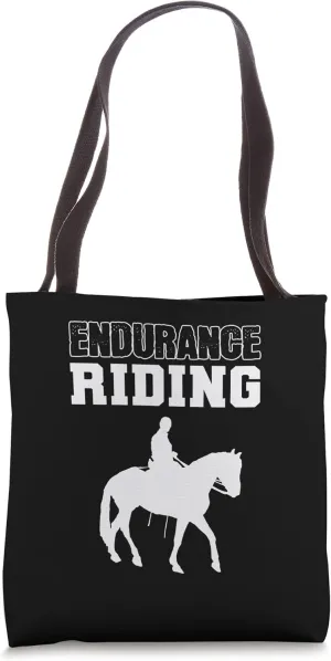 Endurance Riding Equestrian Or Horseman Tote Bag