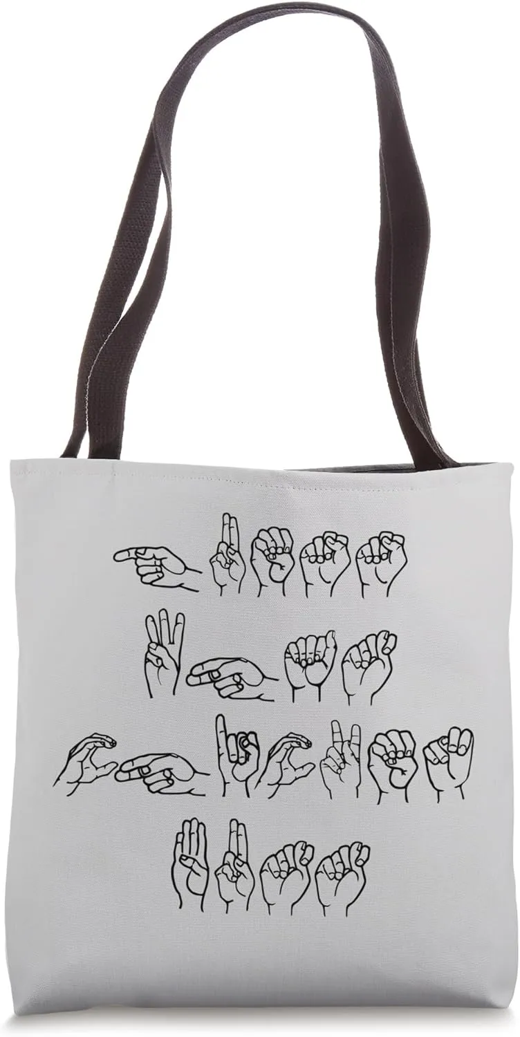 Funny Deaf ASL Sign Finger Spelling Guess What Chicken Butt Tote Bag
