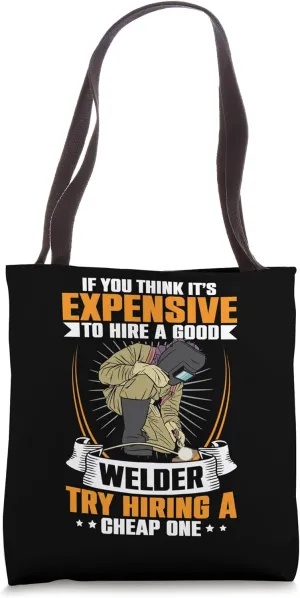 Funny Welding Gear Welder Equipment For Men Welds Ironworker Tote Bag