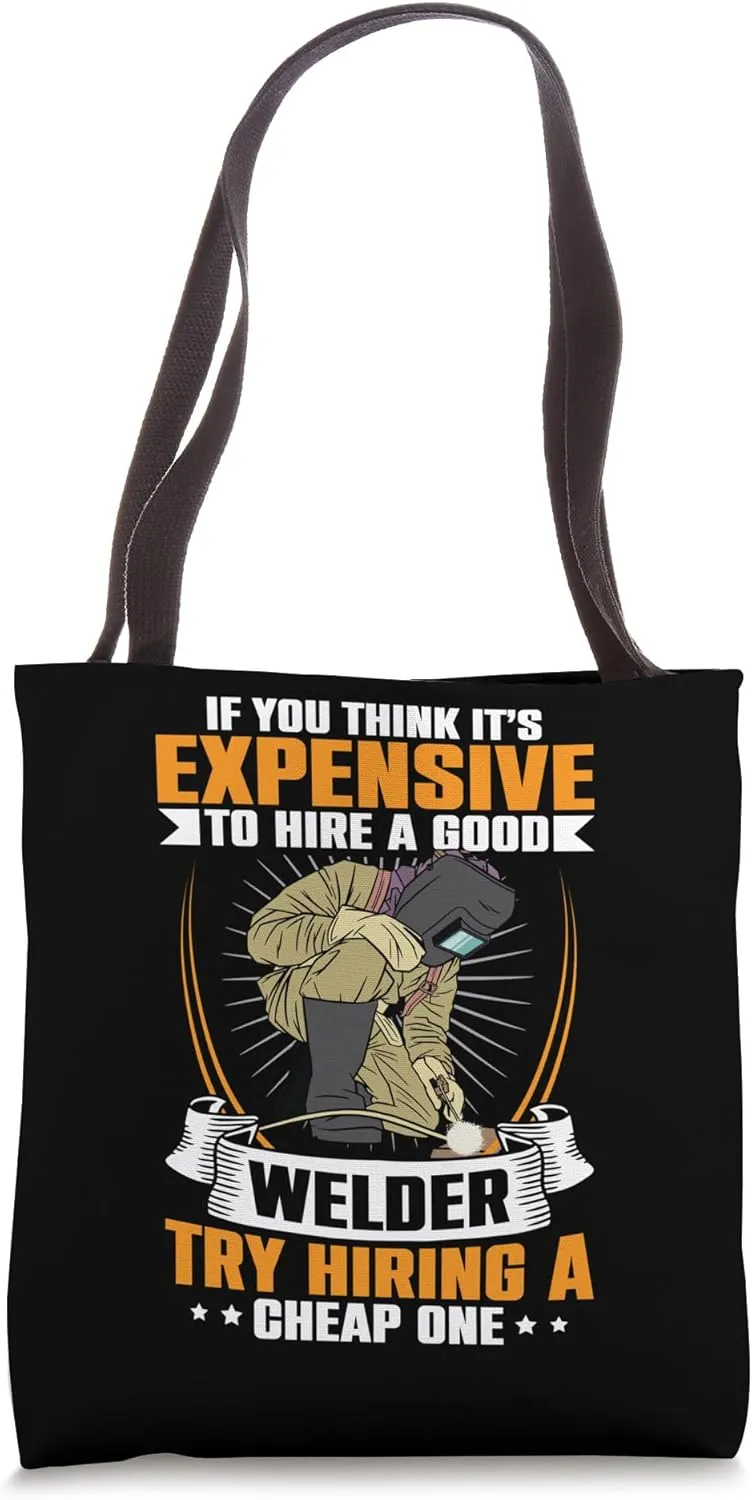 Funny Welding Gear Welder Equipment For Men Welds Ironworker Tote Bag