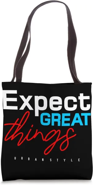 GreatExpectations Gear: Anticipate Greatness Tote Bag