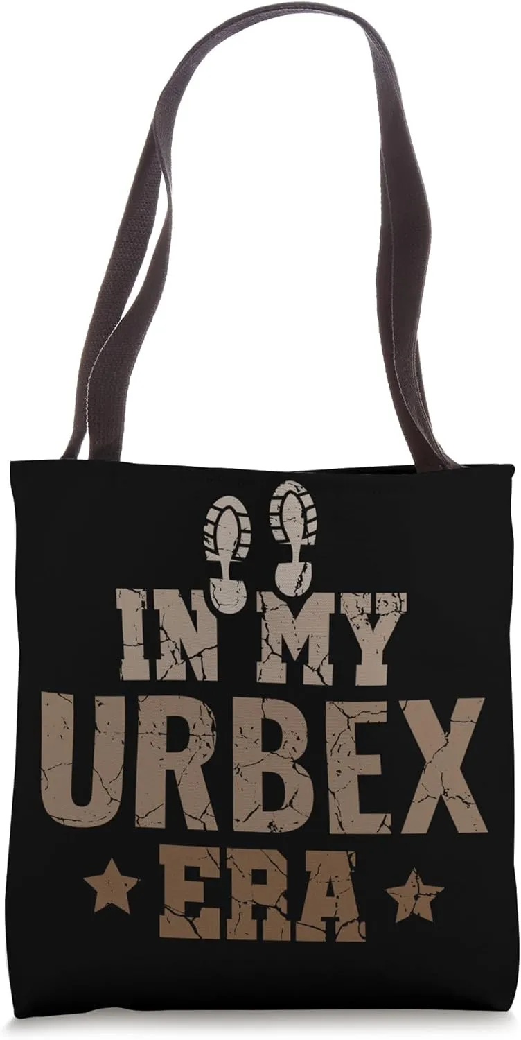 In My Urbex Era - Urban Explorer Urbexer Abandoned Places Tote Bag