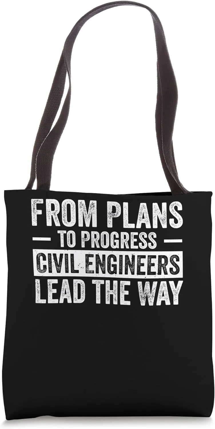 Infrastructure Design Cool Civil Engineers Lead The Way Tote Bag