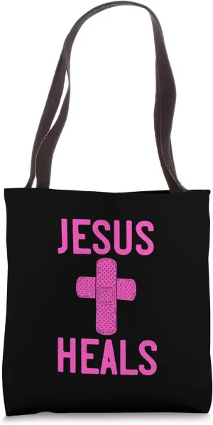Jesus Heals Wholesome Christian Quote Tote Bag