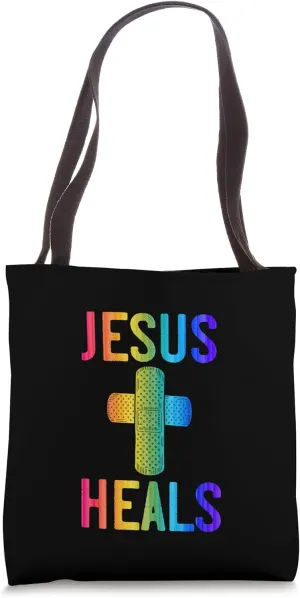 Jesus Heals Wholesome Christian Quote Tote Bag