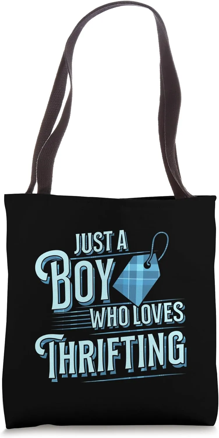 Just A Boy Who Loves Thrifting Tote Bag