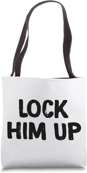 Lock Him Up Tote Bag