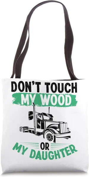 Log Truck Driver Gear for Men Truck Lover Log Trucker Tote Bag