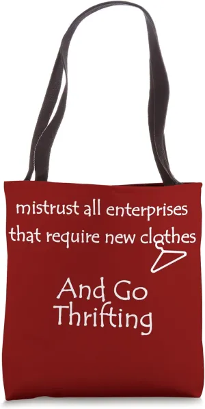 Mistrust and Go Thrifting Tote Bag