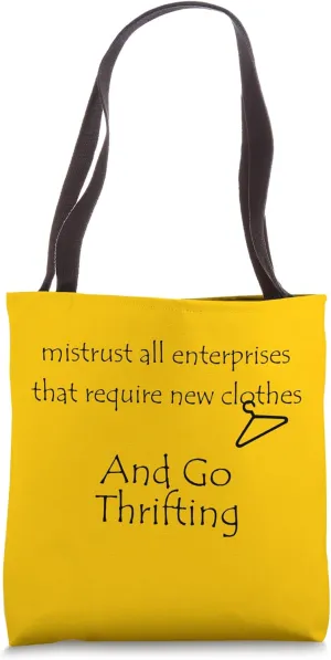 Mistrust and Go Thrifting Tote Bag