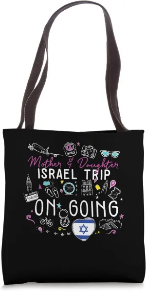Mother And Daughter Trip In Progress Israel Travel Matching Tote Bag