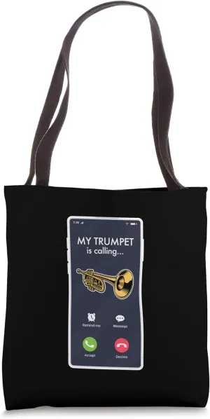My Trumpet Is Calling Accept Or Decline Aesthetic Tote Bag
