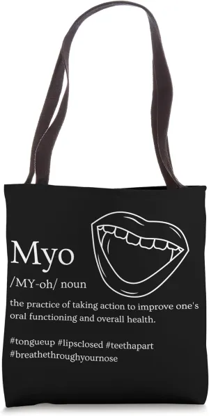 Myo Definition Tongue Up, Lips Closed, Teeth Apart Tote Bag