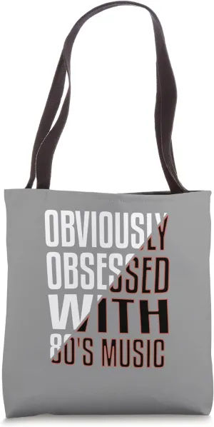 Obviously Obsessed With 80s Music 80s Music Lover Tote Bag