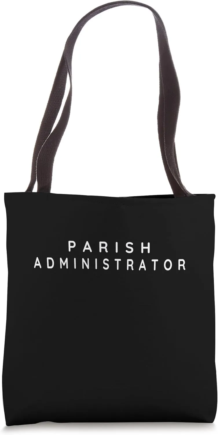 Parish Administrator / Catholic / Catholicism Modern Font Tote Bag