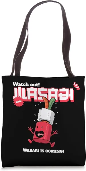 Red Hot Sushi Alert: Wasabi Wake-Up Call! Tote Bag