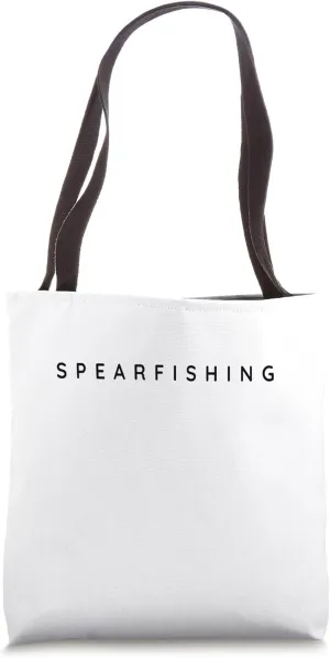 Spearfishing Gear / Spear Fisherman / Contemporary Font Tote Bag