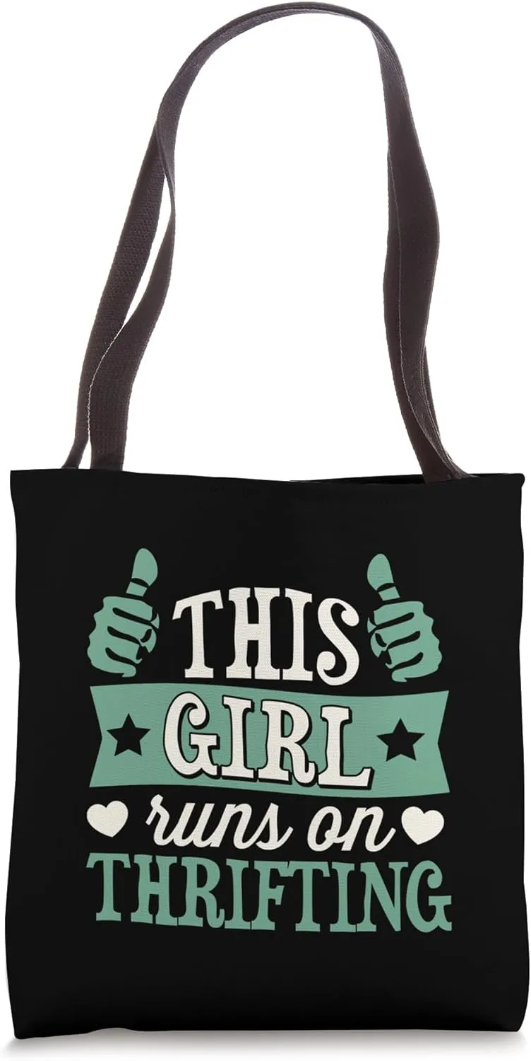 This Girl Runs On Thrifting Tote Bag