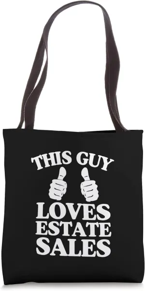 This Guy Loves Estate Sales Two Thumbs Tote Bag