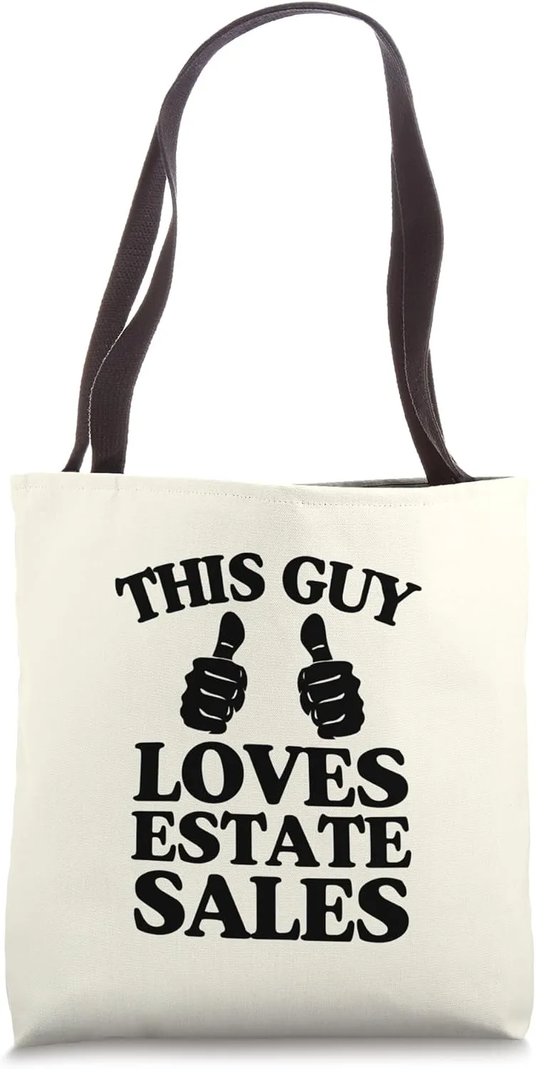This Guy Loves Estate Sales Two Thumbs Tote Bag
