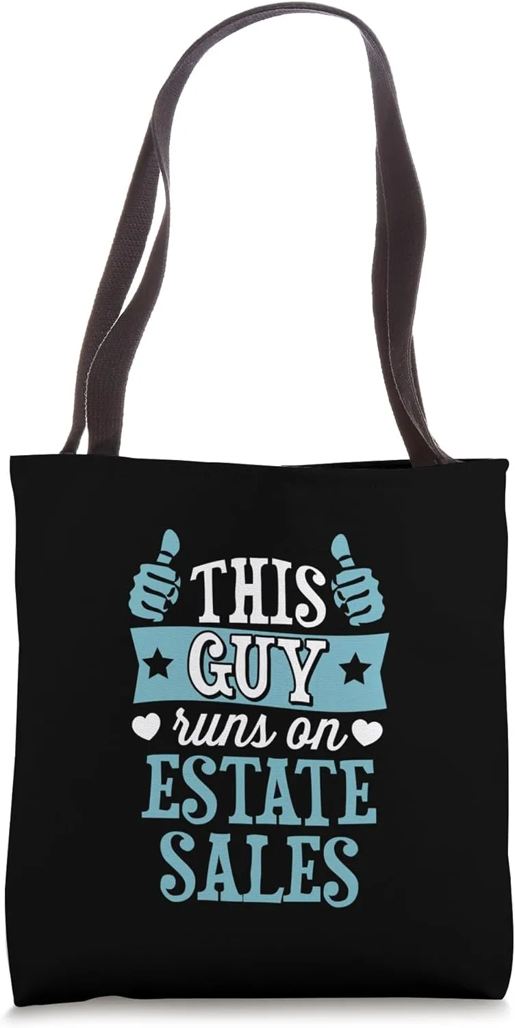 This Guy Runs On Estate Sales Tote Bag