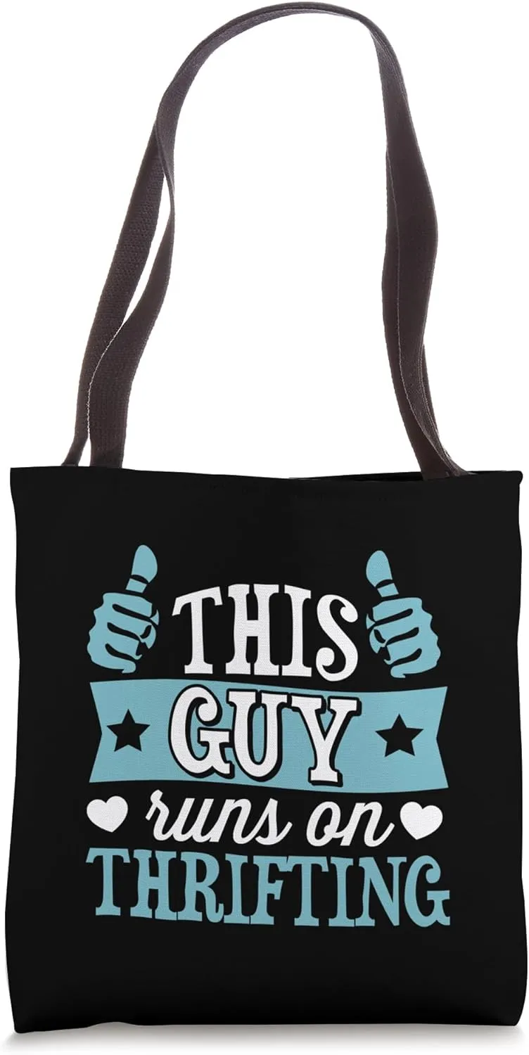 This Guy Runs On Thrifting Tote Bag