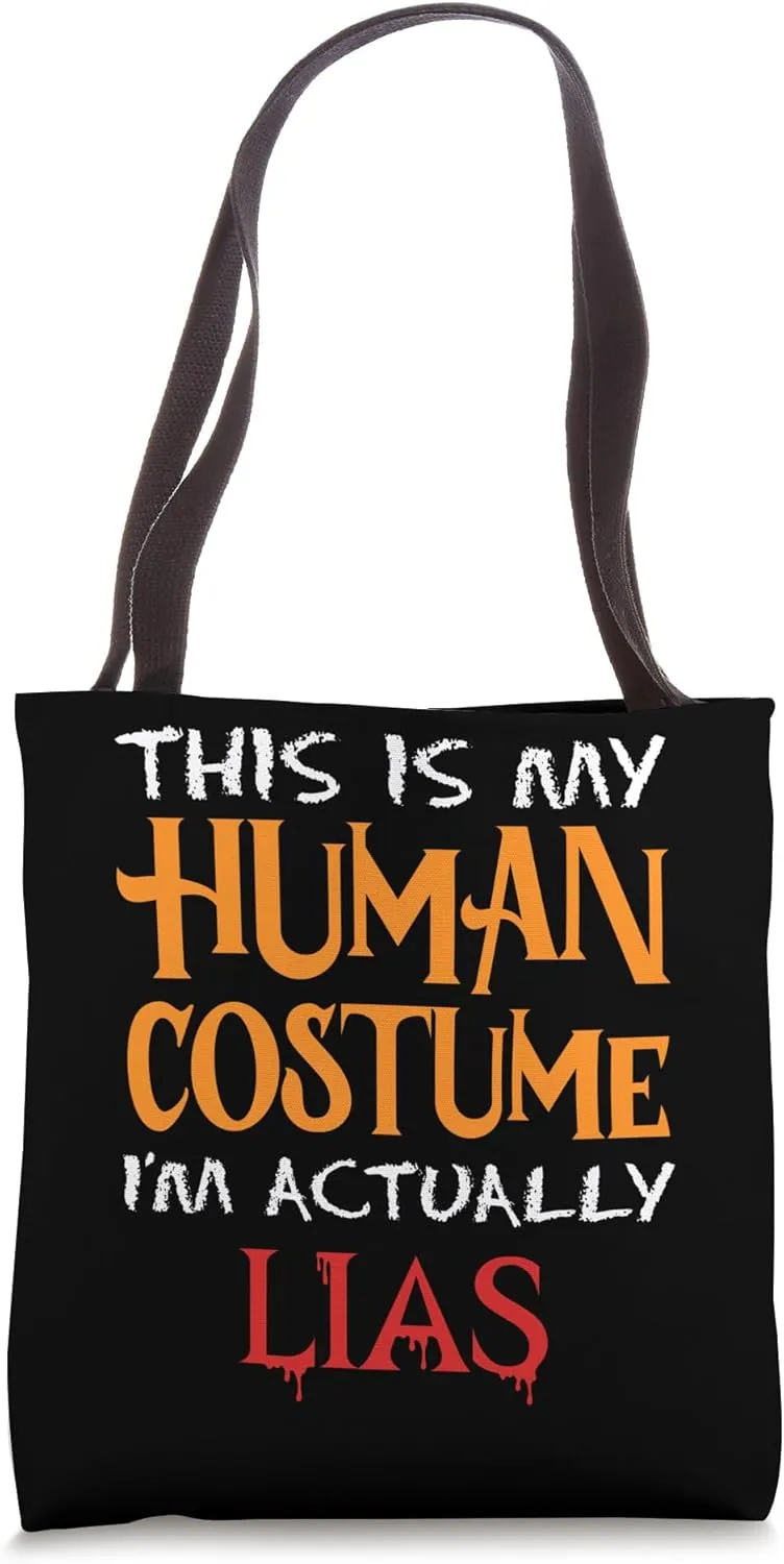 This Is My Human Costume I'm Actually Lias Spooky Halloween Tote Bag