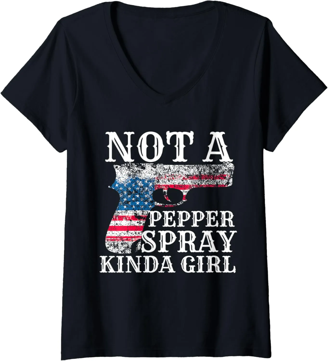 Womens Womens Not A Pepper Spray Kind Of Girl For Concealed Carry V-Neck T-Shirt