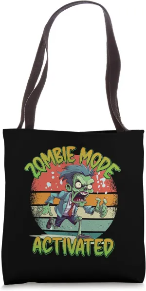Zombie Mode Activated - Funny Zombie Apocalypse Tote Bag